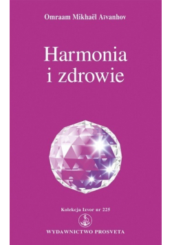 Harmonia i zdrowie