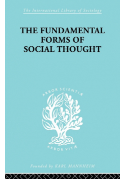 The Fundamental Forms of Social Thought