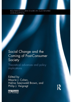 Social Change and the Coming of Post-consumer Society
