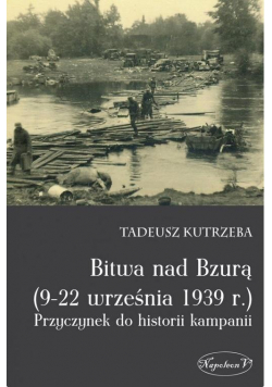Bitwa nad Bzurą (9-22 września 1939 r.)