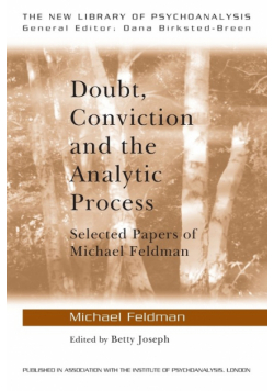Doubt, Conviction and the Analytic Process