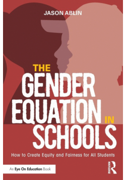 The Gender Equation in Schools