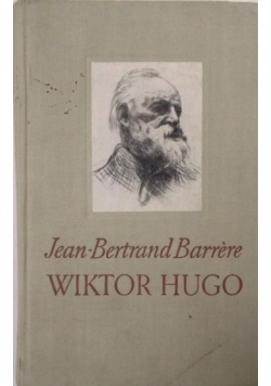 Barrere Jean-Bertrand - Wiktor Hugo
