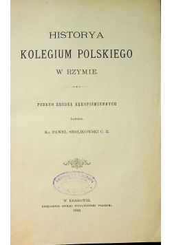 Historya Kolegium Polskiego w Rzymie 1896r