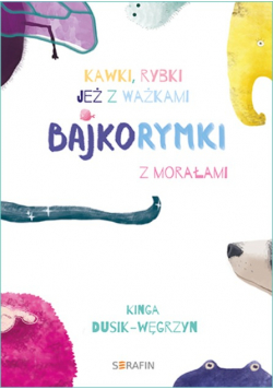 Bajkorymki z morałami
