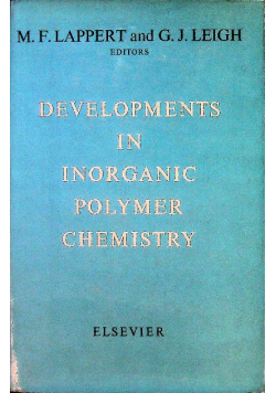 Developments in inorganic polymer chemistry