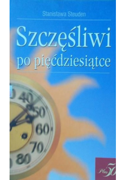 Szczęśliwi po pięćdziesiątce