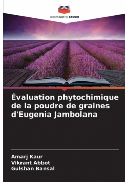 Évaluation phytochimique de la poudre de graines d'Eugenia Jambolana