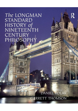 The Longman Standard History of 19th Century Philosophy