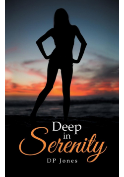 Deep in Serenity