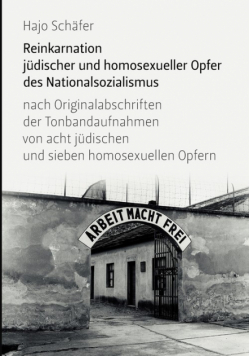 Reinkarnation jüdischer und homosexueller Opfer des Nationalsozialismus