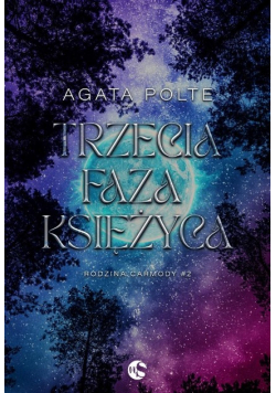 Trzecia faza księżyca Tom 2
