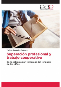 Superación profesional y trabajo cooperativo