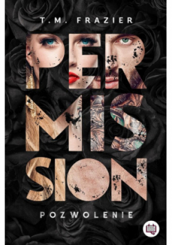 Perversion Trilogy Tom 3 Permission Pozwolenie