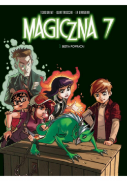 Magiczna 7 Tom 3 Bestia powraca!