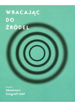 Wracając do źródeł