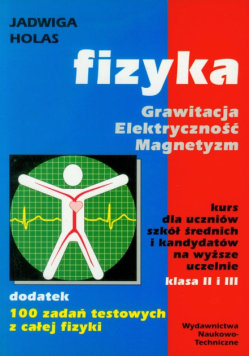 Fizyka Grawitacja Elektryczność Magnetyzm
