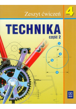 Technika 4 Zeszyt ćwiczeń Część 2