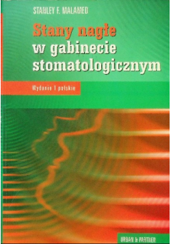 Stany nagłe w gabinecie stomatologicznym