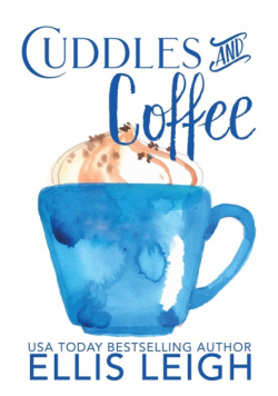 Cuddles and Coffee
