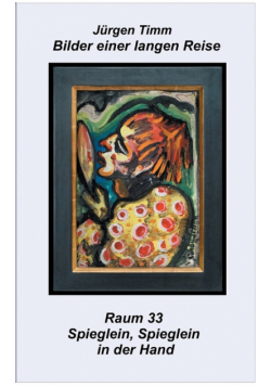 Raum 33 Spieglein, Spieglein in der Hand