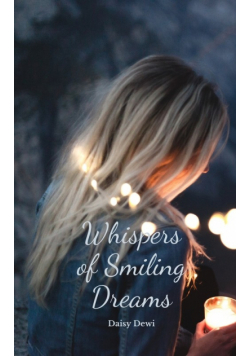 Whispers of Smiling Dreams