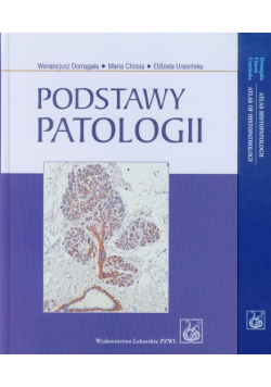 Podstawy patologii Atlas histopatologii Pakiet