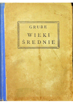 Wieki średnie w obrazach Tom II, 1884 r.