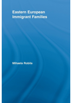 Eastern European Immigrant Families