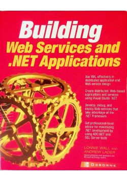 Building. Net Applications & Web Services