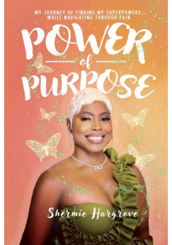 Power of Purpose