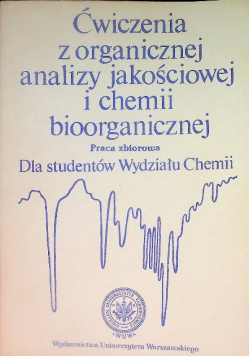 Ćwiczenia z organicznej analizy jakościowej
