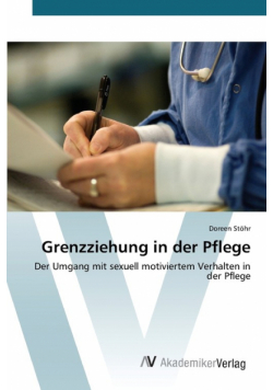 Grenzziehung in der Pflege