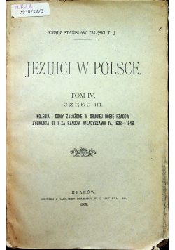 Jezuici w Polsce tom IV część III 1905 r.