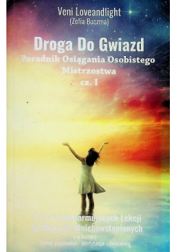 Droga do gwiazd Część 1