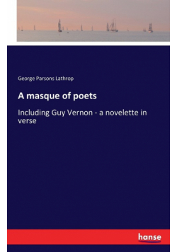 A masque of poets