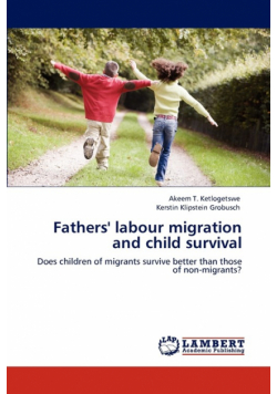 Fathers' Labour Migration and Child Survival