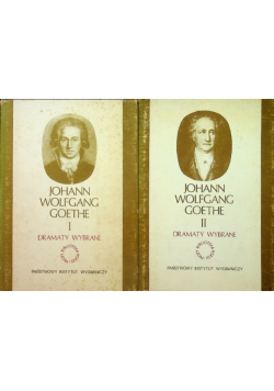 Goethe Dramaty wybrane Tom I i II