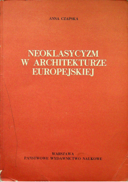 Neoklasycym w architekturze europejskiej
