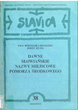 Dawne słowiański nazwy miejscowe Pomorza Szczecińskiego