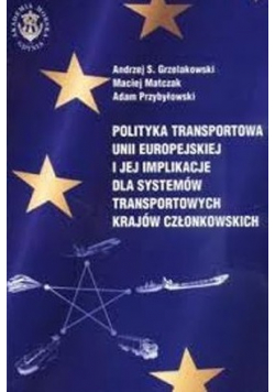 Polityka transportowa Unii Europejskiej