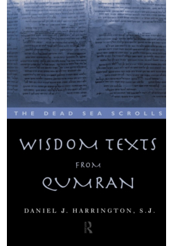Wisdom Texts from Qumran