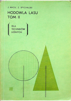 Hodowla lasu Tom II