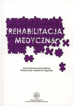 Rehabilitacja medyczna