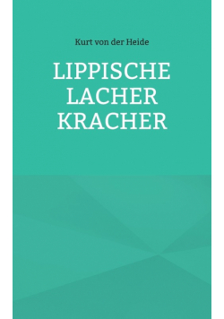 Lippische Lacher Kracher