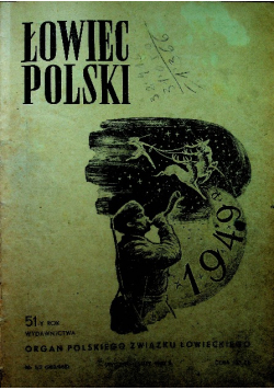 Łowiec Polski numer 1 do 12 Rocznik 1949 r.