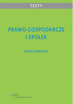 Prawo gospodarcze i spółek Testy