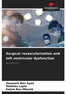Surgical revascularization and left ventricular dysfunction