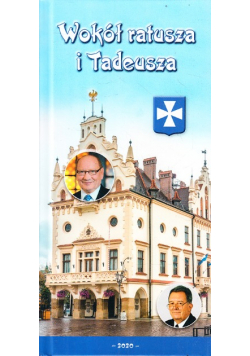 Wokół Ratusza I Tadeusza