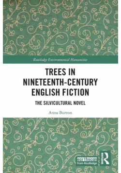 Trees in Nineteenth-Century English Fiction